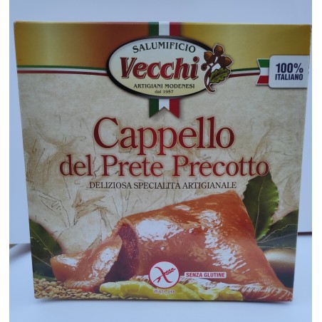 Cappello del Prete precotto 550 gr - Vecchi